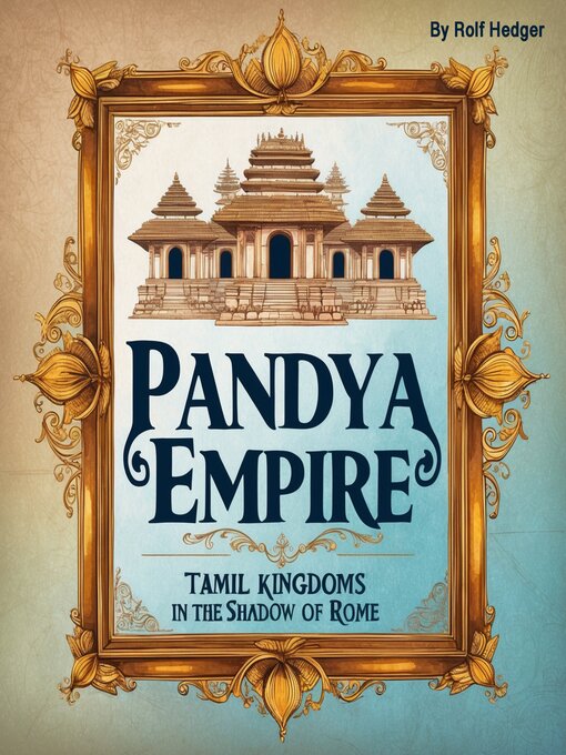 Title details for Pandya Empire by Rolf Hedger - Wait list